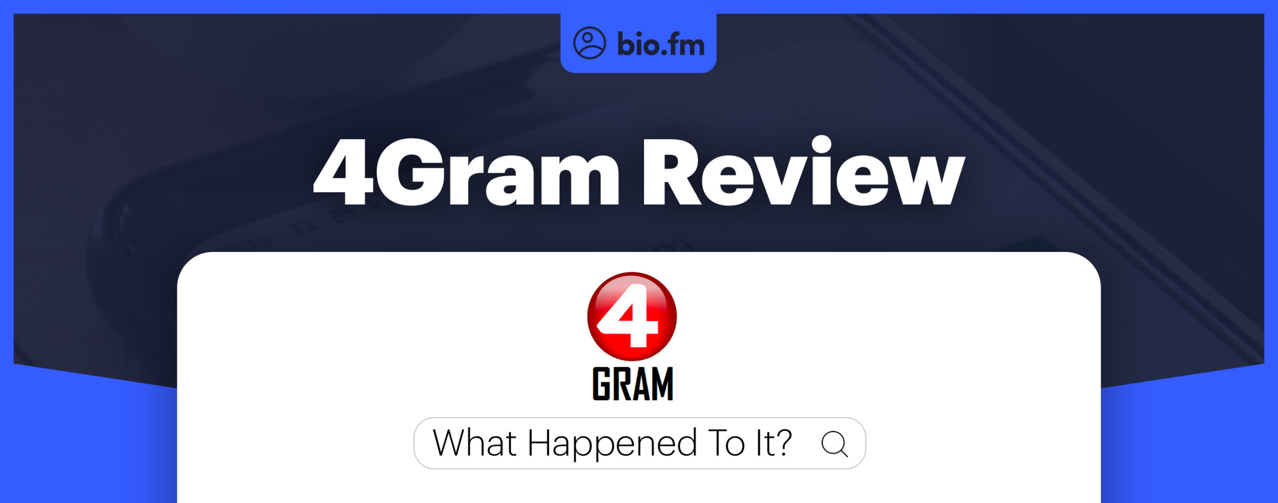 4gram review featured image