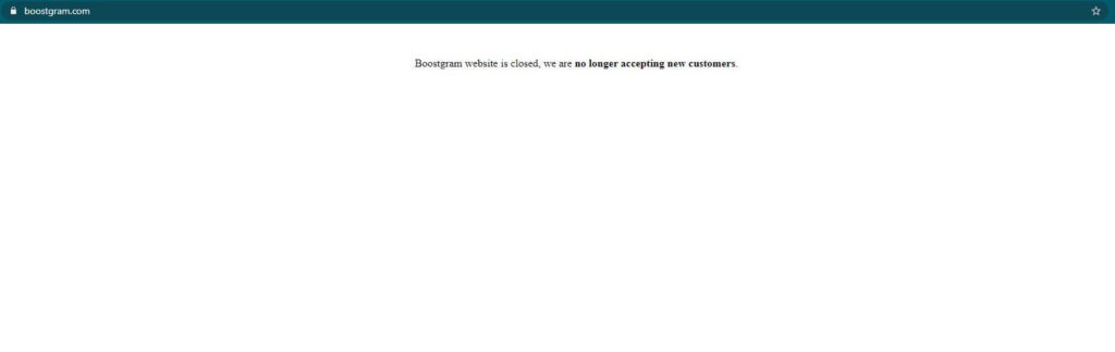 A photo of Boostgram’s closed website